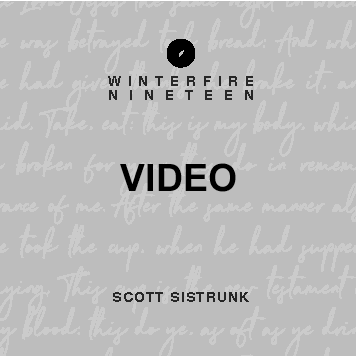 2019: Scott Sistrunk (Video Download)